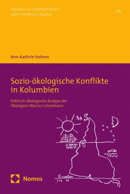 Ann-Kathrin Volmer - Sozio-ökologische Konflikte in Kolumbien, E-bok