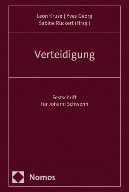Sabine Ruckert, Yves Georg, Leon Kruse - Verteidigung, E-bok