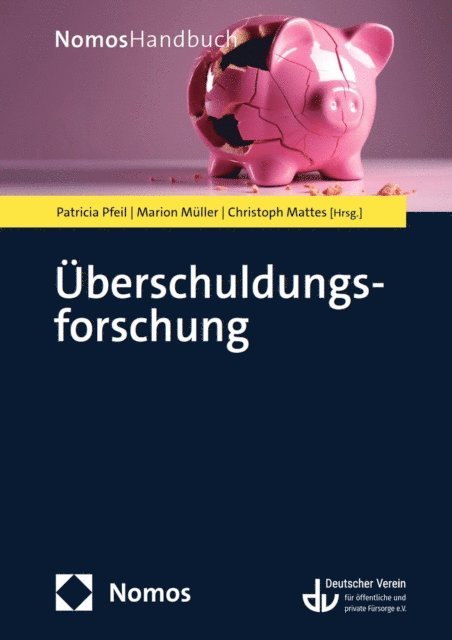 Christoph Mattes, Marion Muller, Patricia Pfeil - Überschuldungsforschung, E-bok