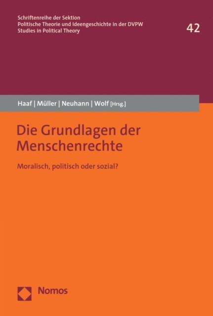 Markus Wolf, Esther Neuhann, Luise Muller, Johannes Haaf - Die Grundlagen der Menschenrechte, E-bok