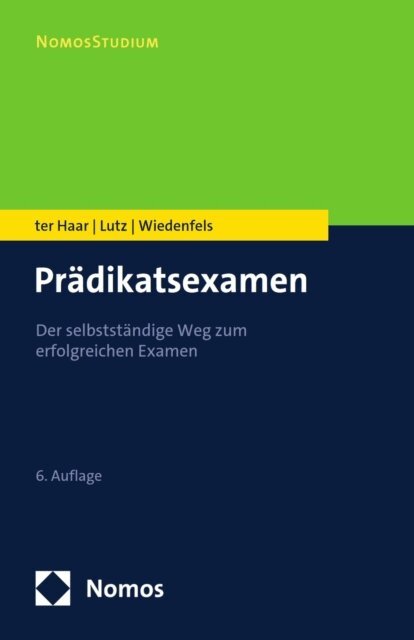Matthias Wiedenfels, Carsten Lutz, Philipp ter Haar - Prädikatsexamen, E-bok