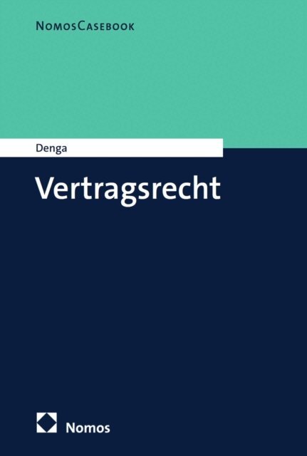 Michael Denga - Vertragsrecht, E-bok