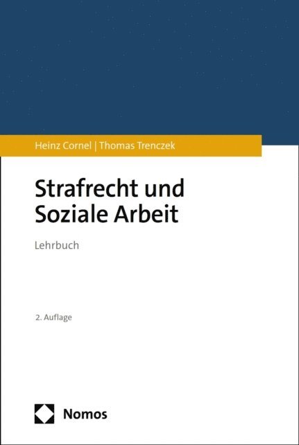 Thomas Trenczek, Heinz Cornel - Strafrecht und Soziale Arbeit, E-bok