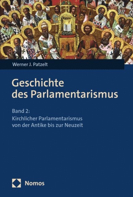 Werner J. Patzelt - Geschichte des Parlamentarismus, E-bok