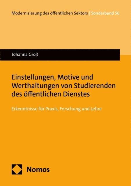 Johanna Gro - Einstellungen, Motive und Werthaltungen von Studierenden des öffentlichen Dienstes, E-bok