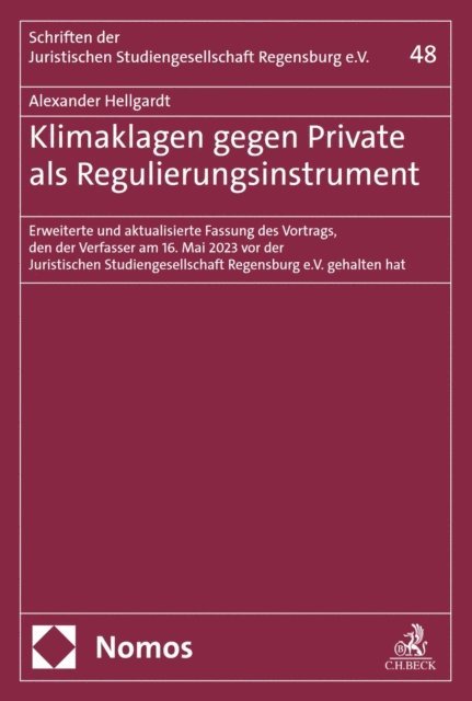Alexander Hellgardt - Klimaklagen gegen Private als Regulierungsinstrument, E-bok