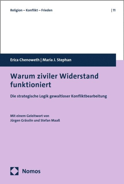 Maria J. Stephan, Erica Chenoweth - Warum ziviler Widerstand funktioniert, E-bok