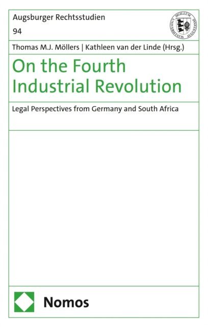 Kathleen van der Linde, Thomas M.J. Mollers - On the Fourth Industrial Revolution, E-bok