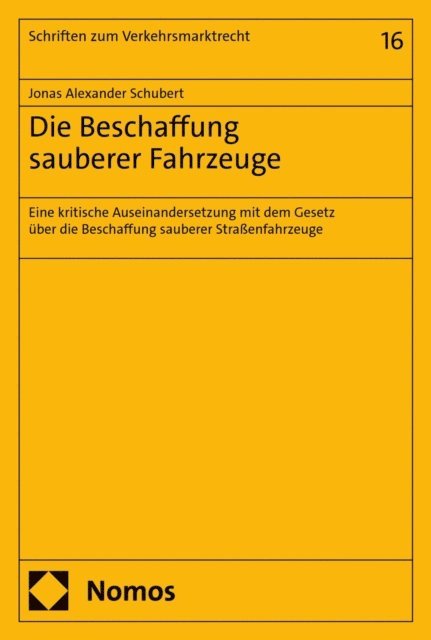 Jonas Alexander Schubert - Die Beschaffung sauberer Fahrzeuge, E-bok
