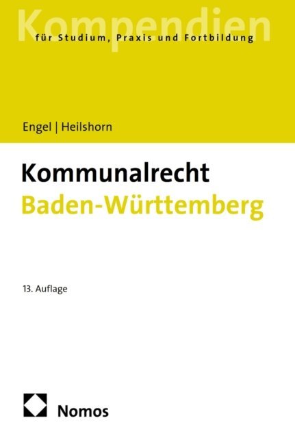 Torsten Heilshorn, Rudiger Engel - Kommunalrecht Baden-Wurttemberg, E-bok