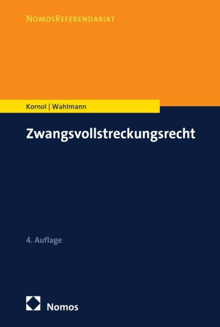 Carsten Wahlmann, Malte Kornol - Zwangsvollstreckungsrecht, E-bok