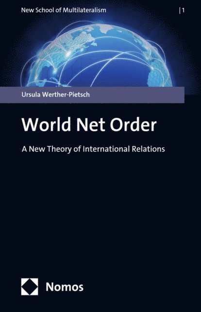Ursula Werther-Pietsch - World Net Order, E-bok