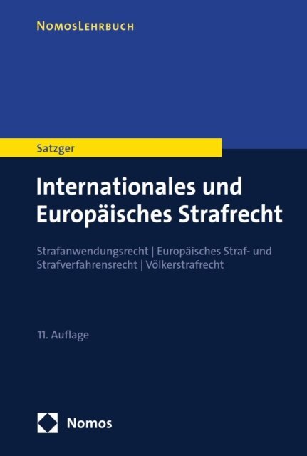 Helmut Satzger - Internationales und Europäisches Strafrecht, E-bok