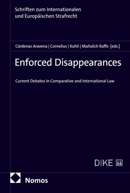 Juan Pablo Manalich Raffo, Milan Kuhli, Kai Cornelius, Claudia Cardenas Aravena - Enforced Disappearances, E-bok