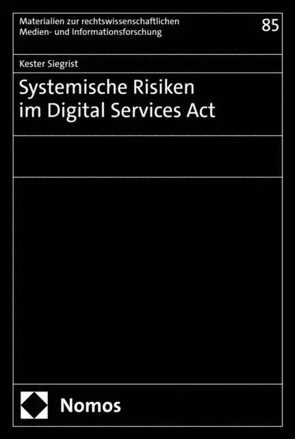 Kester Siegrist - Systemische Risiken im Digital Services Act, E-bok. Tillgänglighet: Lägg i varukorg