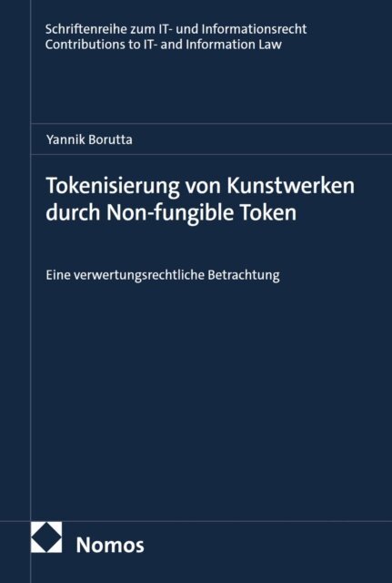 Yannik Borutta - Tokenisierung von Kunstwerken durch Non-fungible Token, E-bok