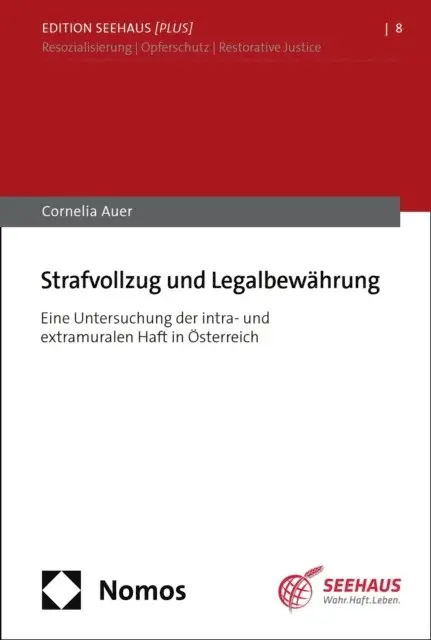 Cornelia Auer - Strafvollzug und Legalbewährung, E-bok. Tillgänglighet: Lägg i varukorg
