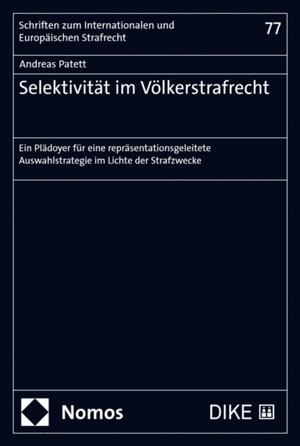 Andreas Patett - Selektivität im Völkerstrafrecht, E-bok