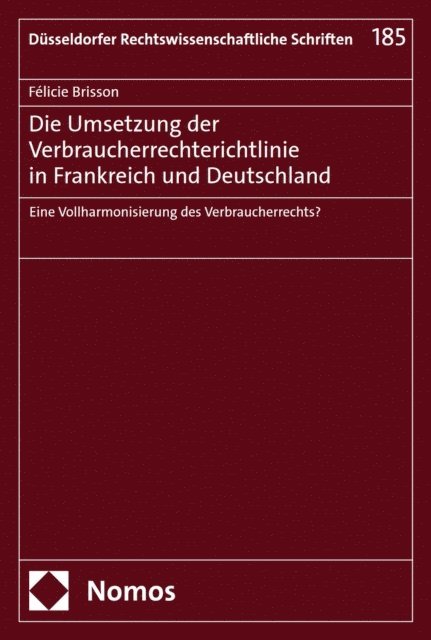 Felicie Brisson - Die Umsetzung der Verbraucherrechterichtlinie in Frankreich und Deutschland, E-bok