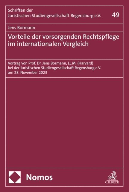Jens Bormann - Vorteile der vorsorgenden Rechtspflege im internationalen Vergleich, E-bok