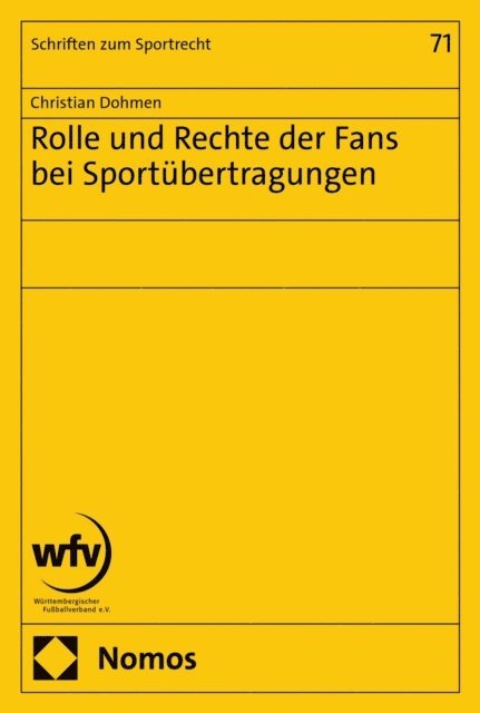 Christian Dohmen - Rolle und Rechte der Fans bei Sportübertragungen, E-bok