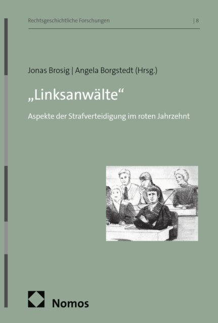 Angela Borgstedt, Jonas Brosig - Linksanwalte&quote;, E-bok