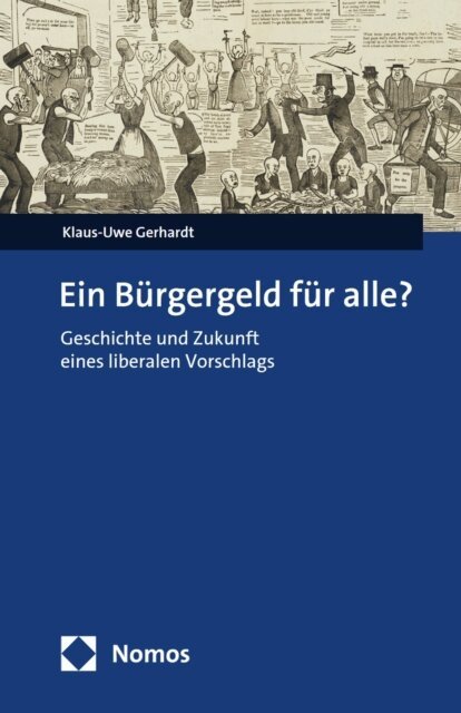 Klaus-Uwe Gerhardt - Ein Bürgergeld für alle?, E-bok