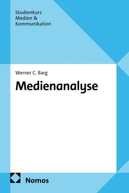 Werner C. Barg - Medienanalyse, E-bok
