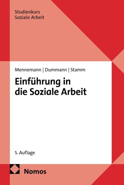 Ingo Stamm, Jorn Dummann, Hugo Mennemann - Einfuhrung in die Soziale Arbeit, E-bok