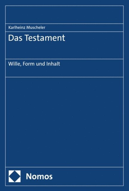 Karlheinz Muscheler - Das Testament, E-bok