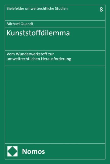 Michael Quandt - Kunststoffdilemma, E-bok. Tillgänglighet: Lägg i varukorg