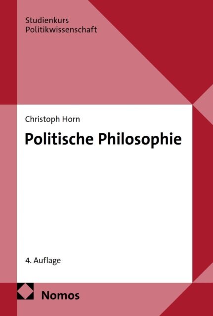 Christoph Horn - Politische Philosophie, E-bok