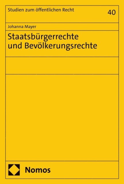 Johanna Mayer - Staatsbürgerrechte und Bevölkerungsrechte, E-bok. Tillgänglighet: Lägg i varukorg