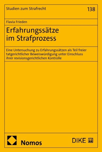 Flavia Frieden - Erfahrungssatze im Strafprozess, E-bok