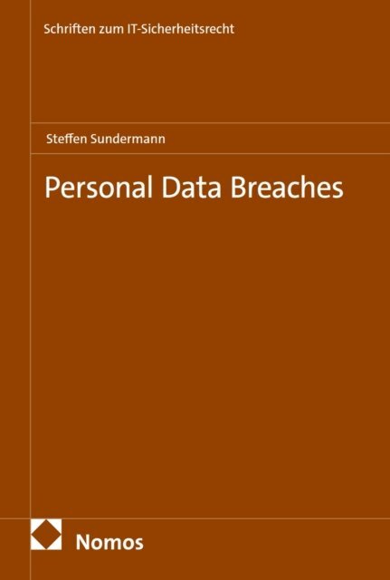 Steffen Sundermann - Personal Data Breaches, E-bok