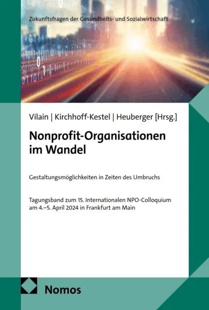 Matthias Heuberger, Susanne Kirchhoff-Kestel, Michael Vilain - Nonprofit-Organisationen im Wandel, E-bok. Tillgänglighet: Lägg i varukorg
