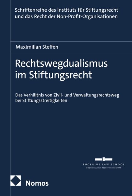 Maximilian Steffen - Rechtswegdualismus im Stiftungsrecht, E-bok