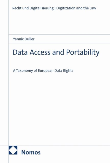 Yannic Duller - Data Access and Portability, E-bok