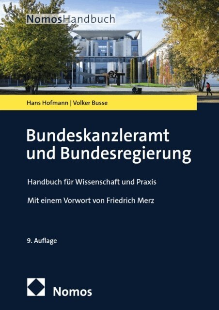 Volker Busse, Hans Hofmann - Bundeskanzleramt und Bundesregierung, E-bok