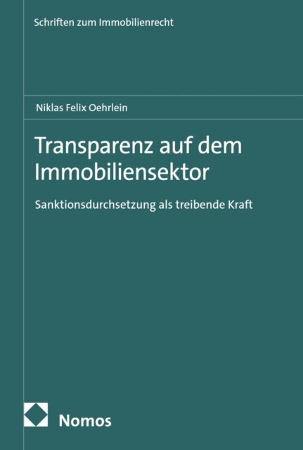 Niklas Felix Oehrlein - Transparenz auf dem Immobiliensektor, E-bok