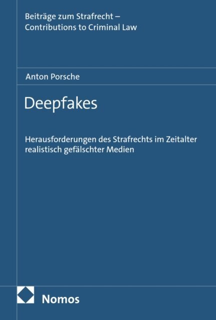 Anton Porsche - Deepfakes, E-bok