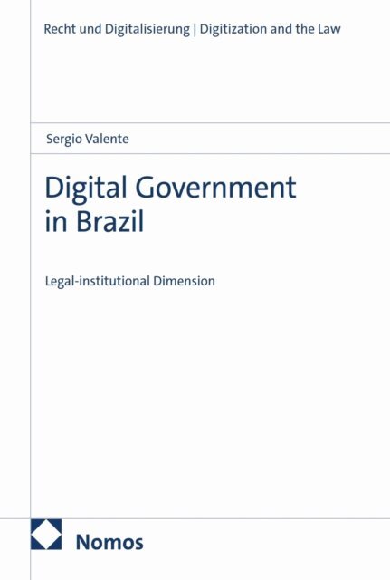 Sergio Valente - Digital Government in Brazil, E-bok