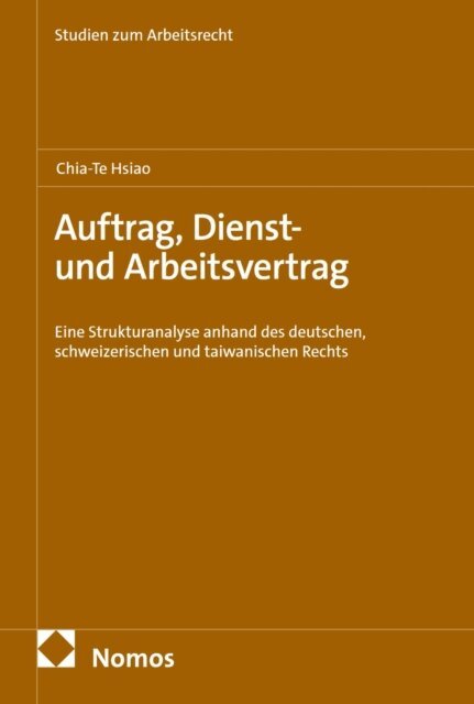 Chia-Te Hsiao - Auftrag, Dienst- und Arbeitsvertrag, E-bok