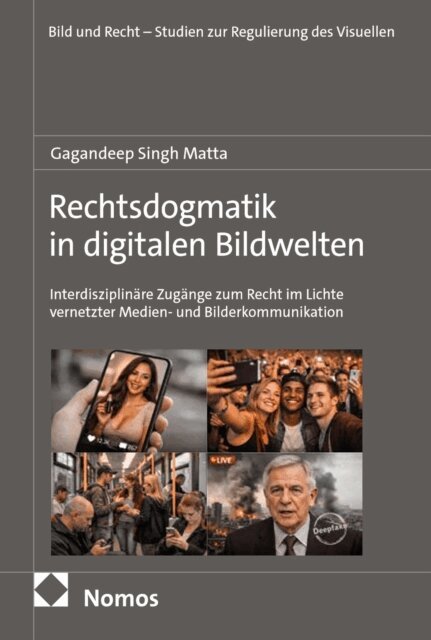 Gagandeep Singh Matta - Rechtsdogmatik in digitalen Bildwelten, E-bok. Tillgänglighet: Lägg i varukorg