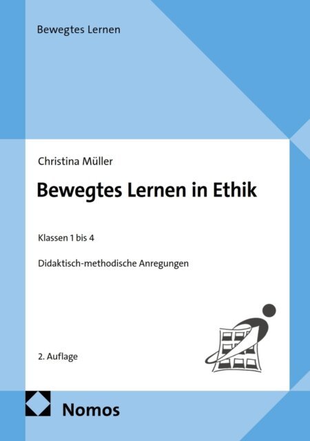 Christina Muller - Bewegtes Lernen in Ethik, E-bok