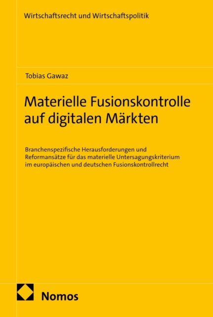 Tobias Gawaz - Materielle Fusionskontrolle auf digitalen Markten, E-bok