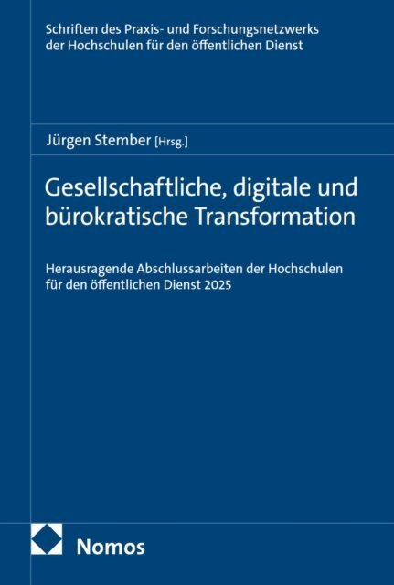 Jurgen Stember - Gesellschaftliche, digitale und burokratische Transformation, E-bok