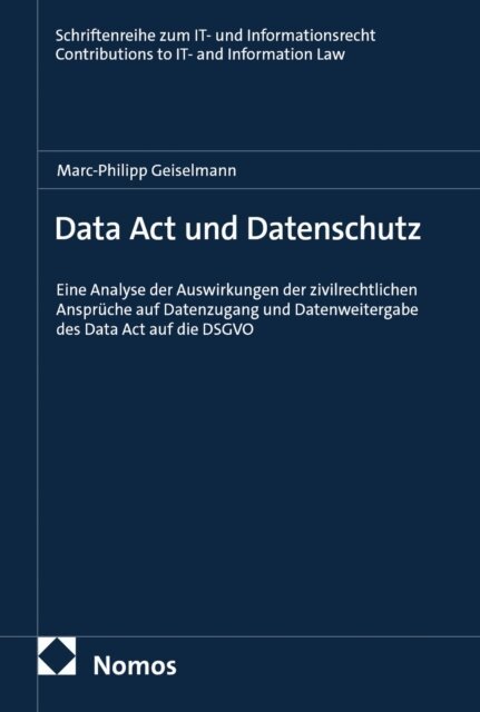 Marc-Philipp Geiselmann - Data Act und Datenschutz, E-bok