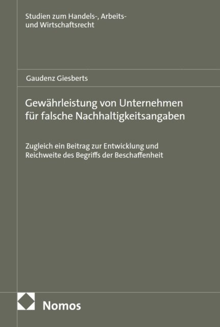 Gaudenz Giesberts - Gewährleistung von Unternehmen für falsche Nachhaltigkeitsangaben, E-bok. Tillgänglighet: Lägg i varukorg