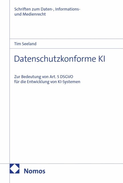 Tim Seeland - Datenschutzkonforme KI, E-bok